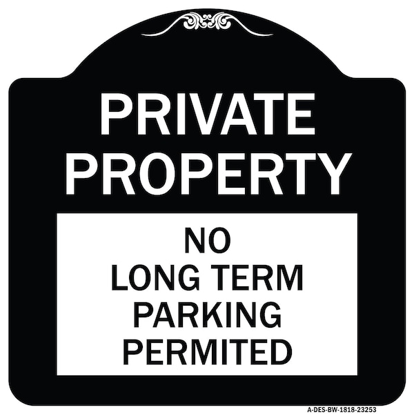 Private Property No Long-Term Parking Permitted Heavy-Gauge Aluminum Sign, 18" x 18", BW-1818-23253